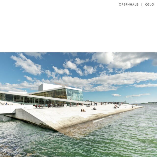 Unterwegs Oslo Opernhaus 01